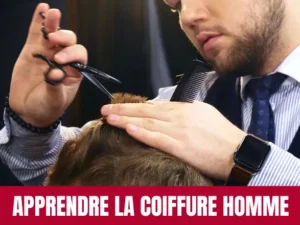 APPRENDRE LA COIFFURE HOMME