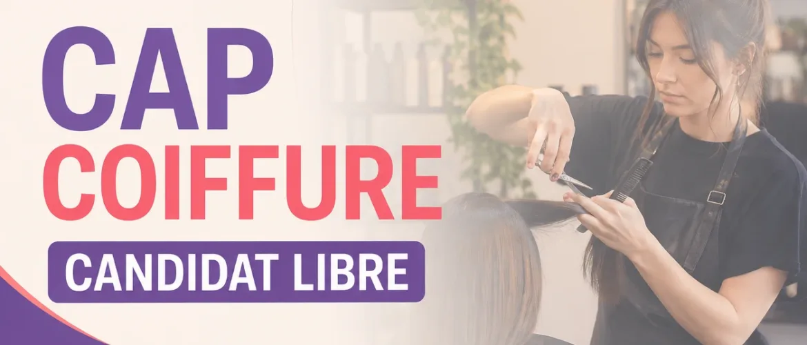 cap coiffure candidat libre